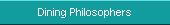 Dining Philosophers
